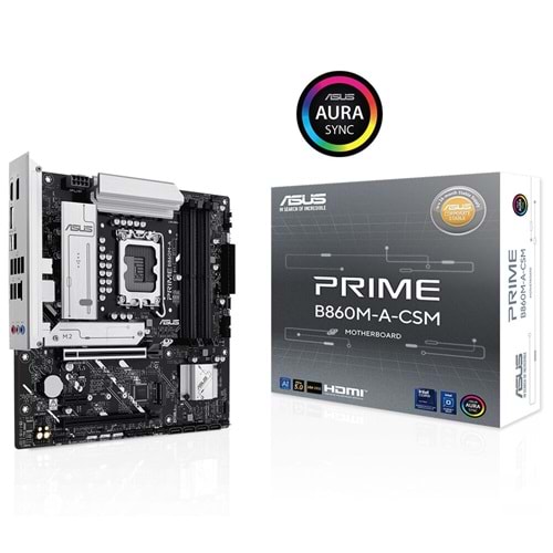 Asus PRIME B860M-A-CSM 8666 MHz Oc DDR5 Intel Soket 1851 Matx Anakart