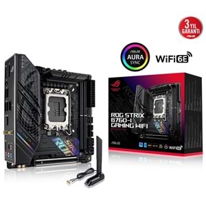 Asus ROG STRIX B760-I GAMING WIFI B760 DDR5 M.2 USB3.2 DP/HDMI PCI 4.0 1700p Anakart